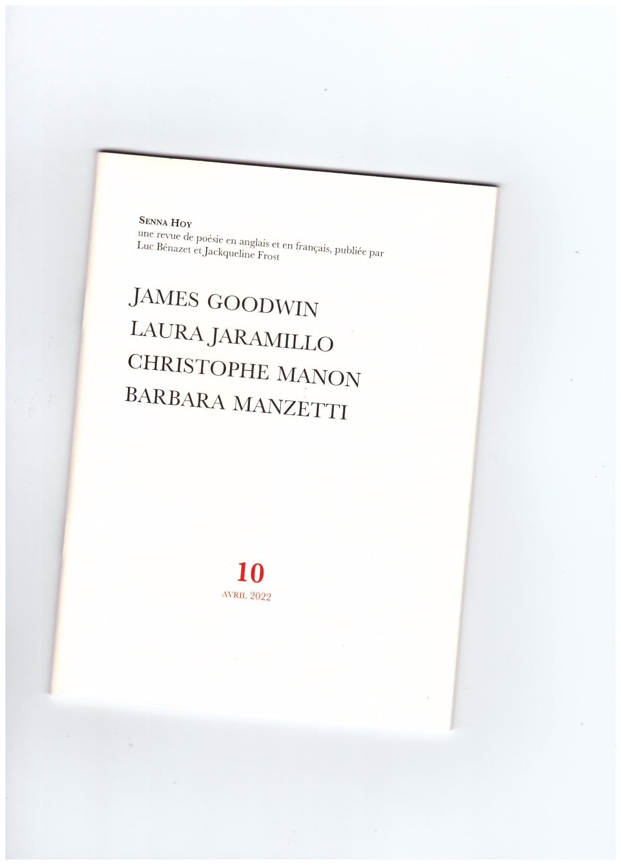 BENAZET, Luc; FROST, Jackqueline (eds.) - Senna Hoy #10